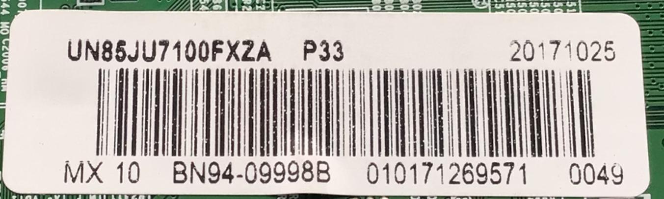 MAIN PARA SMART TV SAMSUNG 4K / NUMERO DE PARTE BN94-09998B / BN41-02356C / BN97-10229A / 010171269571 / 20171025 / PANEL CY-HJ085FLLV3H / MODELO UN85JU7100FXZA FA03  - Imagen 4